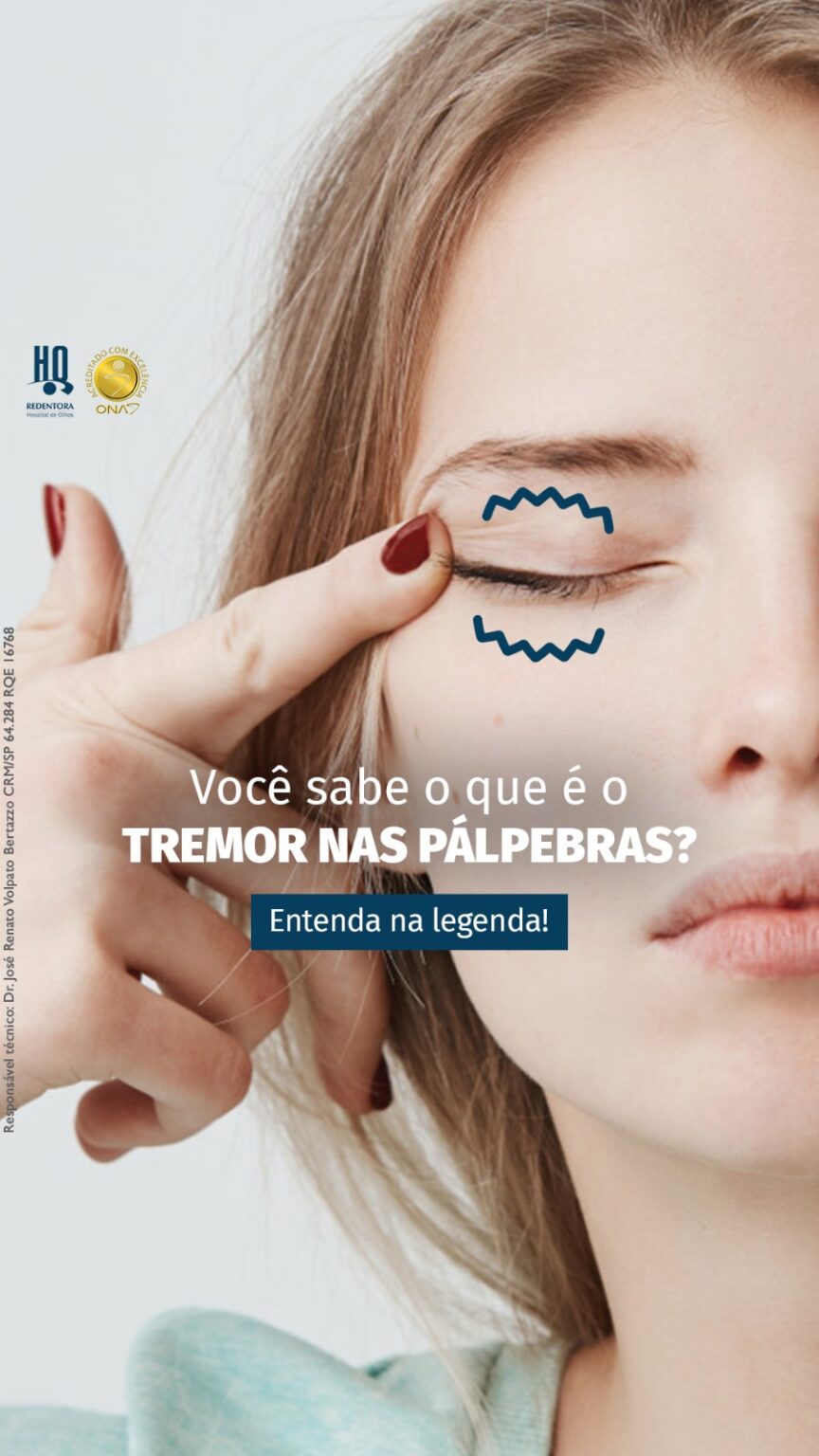 Você sabe o que é TREMOR NAS PÁLPEBRAS? - HO Redentora
